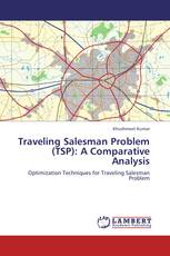 Traveling Salesman Problem (TSP): A Comparative Analysis