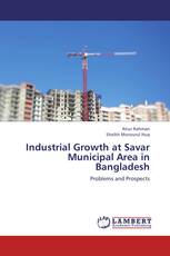 Industrial Growth at Savar Municipal Area in  Bangladesh