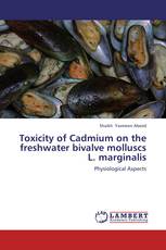Toxicity of Cadmium on the freshwater bivalve molluscs L. marginalis