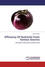 Efficiency Of Nutrients From Various Sources