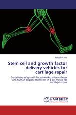 Stem cell and growth factor delivery vehicles for cartilage repair