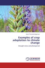 Examples of crop adaptation to climate change