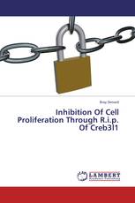 Inhibition Of Cell Proliferation Through R.i.p. Of Creb3l1