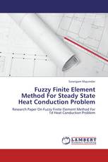Fuzzy Finite Element Method For Steady State Heat Conduction Problem