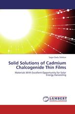 Solid Solutions of Cadmium Chalcogenide Thin Films