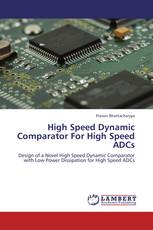 High Speed Dynamic Comparator For High Speed ADCs
