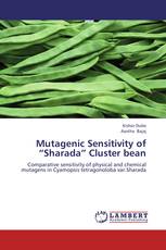 Mutagenic Sensitivity of “Sharada” Cluster bean