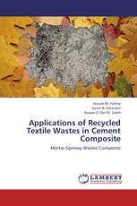 Applications of Recycled Textile Wastes in Cement Composite