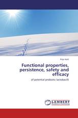 Functional properties, persistence, safety and efficacy