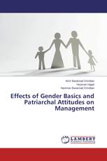 Effects of Gender Basics and Patriarchal Attitudes on Management