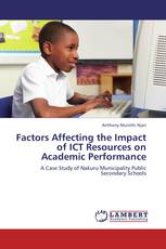 Factors Affecting the Impact of ICT Resources on Academic Performance