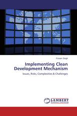 Implementing Clean Development Mechanism