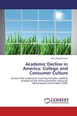 Academic Decline in America: College and Consumer Culture