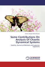 Some Contributions On Analysis Of Chaotic Dynamical Systems