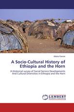 A Socio-Cultural History of Ethiopia and the Horn