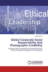 Global Corporate Social Responsibility And Photographic Credibility
