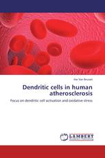 Dendritic cells in human atherosclerosis