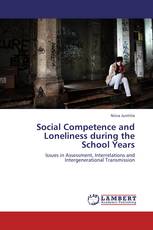 Social Competence and Loneliness during the School Years