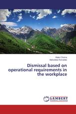 Dismissal based on operational requirements in the workplace