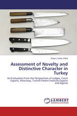 Assessment of Novelty and Distinctive Character in Turkey