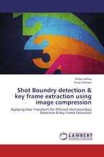 Shot Boundry detection & key frame extraction using image compression