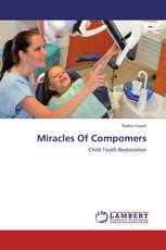 Miracles Of Compomers