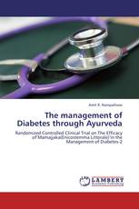 The management of Diabetes through Ayurveda
