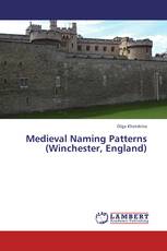 Medieval Naming Patterns (Winchester, England)