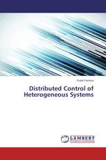 Distributed Control of Heterogeneous Systems