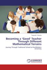 Becoming a ‘Good’  Teacher Through Different Mathematical Terrains