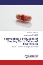 Formulation & Evaluation of  Floating Matrix Tablets of Levofloxacin