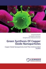 Green Synthesis Of Copper Oxide Nanoparticles