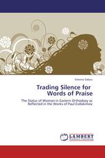 Trading Silence for   Words of Praise