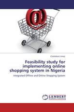 Feasibility study for implementing online shopping system in Nigeria