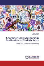 Character Level Authorship Attribution of Turkish Texts