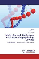 Molecular and Biochemical marker for Fingerprinting: Cowpea