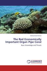 The Red Economically Important Organ Pipe Coral