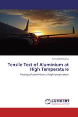 Tensile Test of Aluminium at High Temperature