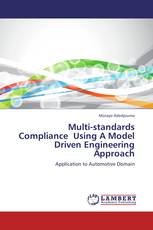 Multi-standards Compliance  Using A Model Driven Engineering Approach