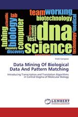 Data Mining Of Biological Data And Pattern Matching