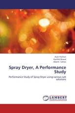 Spray Dryer, A Performance Study