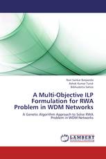 A Multi-Objective ILP Formulation for RWA Problem in WDM Networks