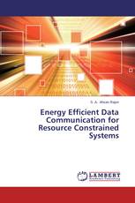 Energy Efficient Data Communication for Resource Constrained Systems