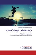 Powerful Beyond Measure