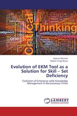 Evolution of EKM Tool as a Solution for Skill – Set Deficiency