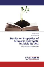 Studies on Properties of Cellulosic Hydrogels   in Salvia Nutlets