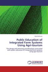 Public Education of Integrated Farm Systems Using Agri-tourism