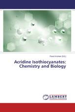 Acridine Isothiocyanates: Chemistry and Biology