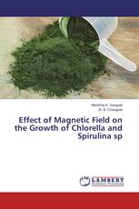 Effect of Magnetic Field on the Growth of Chlorella and Spirulina sp