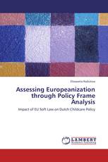 Assessing Europeanization through Policy Frame Analysis